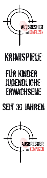 Ausbrecher und Komplizen – Krimispiele